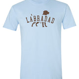 Dog Dad (Labradad - chocolate, yellow, or black)