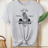 Mudder Said So